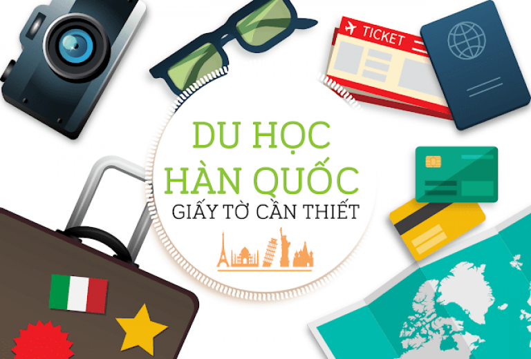 Đi du học Hàn Quốc cần những hồ sơ gì ?